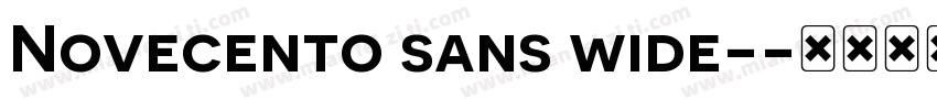Novecento sans wide-字体转换